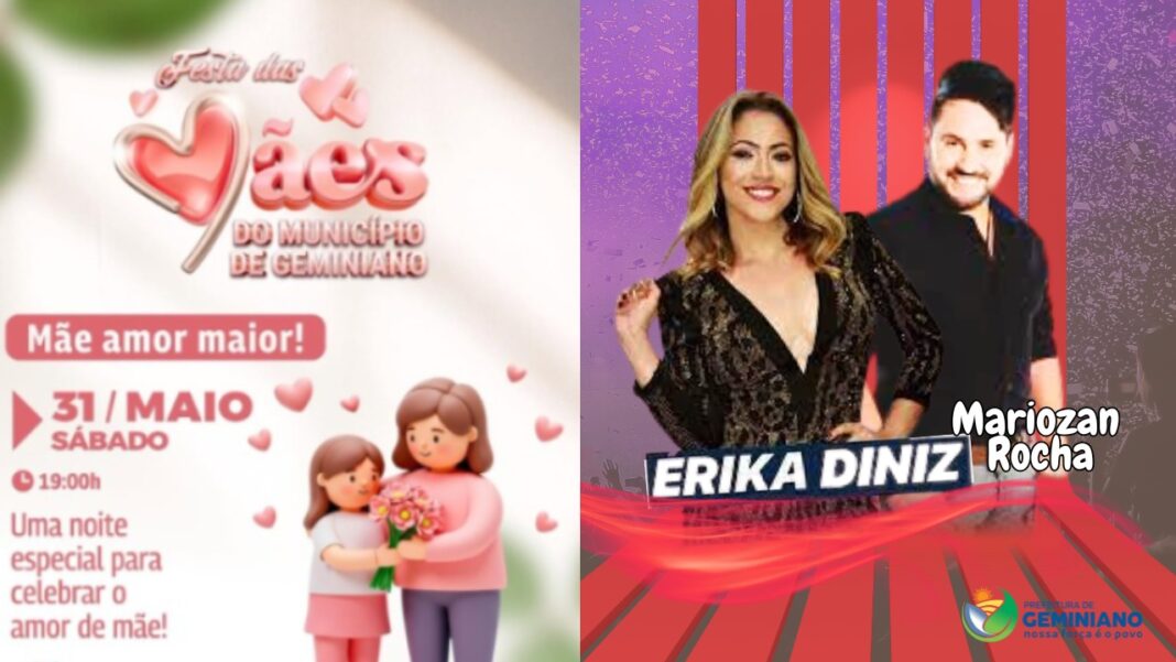 Prefeitura de Geminiano anuncia shows de Erika Diniz e Mariozan Rocha na Festa das Mães deste sábado (31)